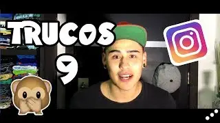 9 TRUCOS PARA TUS FOTOS DE INSTAGRAM 4k