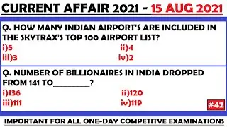 15 Aug 2021 Current Affairs Questions | India & World Current Affairs | Current Affairs 2021 Aug |