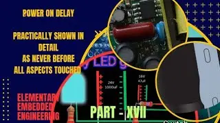 Power on Delay Explained in Detail Practically by Replacing Components and Comparison Before Eyes