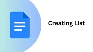 How to make a list on Google Docs - Creating Lists on Google Docs | Step-by-Step Tutorial