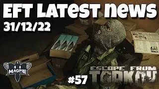 Latest Game Changes M855 Buff!! - LATEST TARKOV NEWS #57