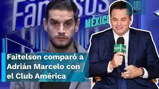 David Faitelson comparó a Adrián Marcelo con el Club América: 'Lo quieres o lo odias'