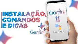 Como Instalar e Usar o GOOGLE GEMINI como ASSISTENTE PESSOAL no ANDROID | TUTORIAL COMPLETO