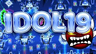 [❤️179] IDOL19 100% [EXTREME DEMON #19] Fluke From 66% | Geometry Dash 2.2 | By YouknowwhoGD 🎨