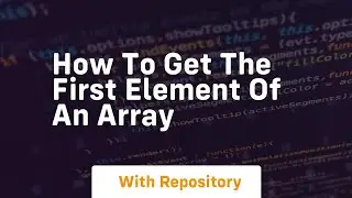 how to get the first element of an array