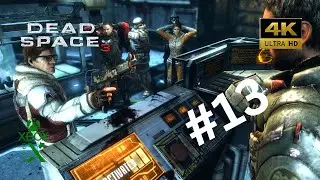 Dead Space 3 Xbox Series X gameplay walkthrough Part 13 | Full Game | 4K 60 Fps