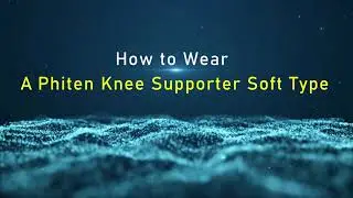 How to wear a Phiten Knee Soft supporter