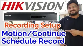Hikvision DVR रिकॉर्डिंग सेटअप! Motin सेटअप शेड्यूल!