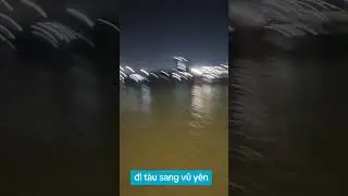 Cách sang vũ yên bằng phà mái chai , tàu cao tốc