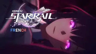 [Sainte] Trailer Kafka « L'ironie du sort » | Honkai : Star Rail (french version)