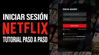 Cómo Iniciar Sesión en Netflix por Primera Vez (2024) Tutorial Paso a Paso