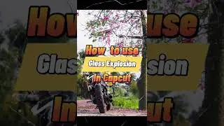 capcut |  glass broken effect in capcut |how to use capcut 