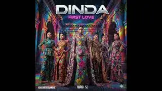 DINDA - 'First Love' Official Audio
