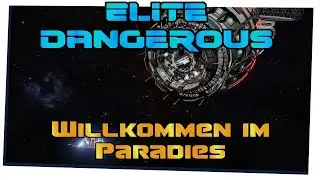 Elite Dangerous #671 - Willkommen im Paradies - (Linux / Steamplay)