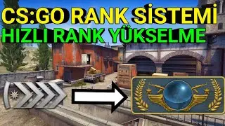 CS:GO RANK SYSTEM -RANK UP