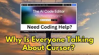 Why Is Everyone Talking About Cursor: What You Need To Know Ep. 284