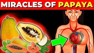 Eat Papaya Once A Week And This Will Happen To Your Body