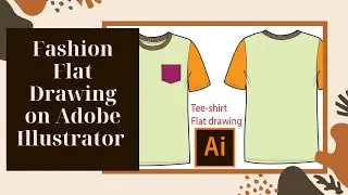 Fashion Flat Drawing on Adobe Illustrator for Fashion Designers I Flat Sketch