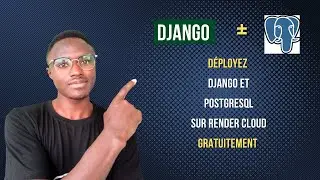 Déployez Django et PostgreSQL sur Render Cloud Gratuitement  | Plateforme Render Cloud plus CI/CD