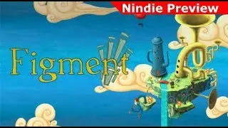Nindie Preview: Figment