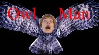 The Owl Man