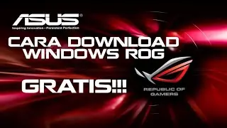 Cara Download Windows ROG