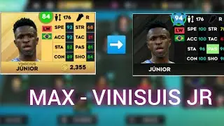 Max - Vinisuis Jr | Fitness,Technical full | Dream League Soccer 2023 | Maxing rating