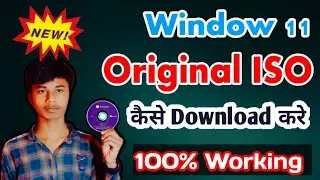 How To Download Window 11 Original ISO | Download Window 11 ISO File | Microsoft Original Window 11