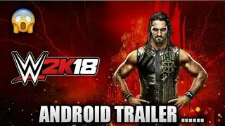 WWE 2K18 | PSP | TRAILER | OFFICIAL | WITH TEXTURE | AND SAVEDATA
