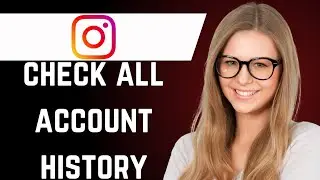 How to Find Instagram Account History