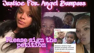 Justice For Angel Bumpass