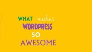 Why WordPress?
