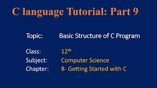Basic Structure of C program in Urdu or Hindi ! C Language Tutorial # 9