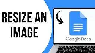 How to Resize an Image In Google Docs ?