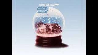 Kostya Rhino - Cold | Free Download