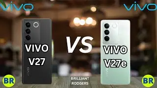 Vivo V27 vs Vivo V27e: Which One Should You Buy?