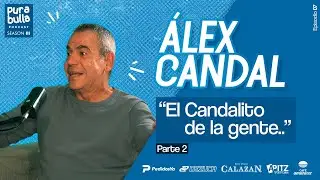 Pura Bulla EP 07 T03 - "El Candalito de la gente.."  (ft. Álex Candal) Parte 2