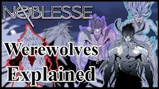 Who are the Werewolves from Noblesse? the Old Warriors🐺⚔️