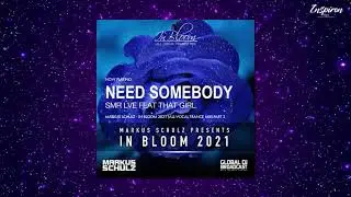 SMR LVE feat That Girl – Need Somebody