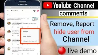 Youtube Channel Comments Keyse Stop Karenge, YouTube Comments Remove Report Hide User From channel