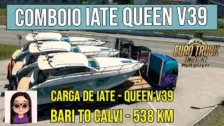 ETS2 - Carga de Iate - Queen V39 - Bari to Calvi - 538 km