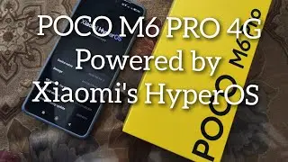 Poco M6 Pro 4G... Powdered by Xiaomi's HyperOS
