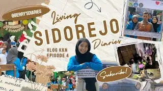 Berry's VLOG #48: Sidorejo Living Diaries Episode 04 KKN Version🍓💐🎀