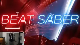Erick Khan Plays BEAT SABER