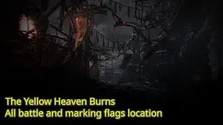 Wo Long: Fallen Dynasty - The Yellow Heaven Burns - All Battle & Marking Flags Location