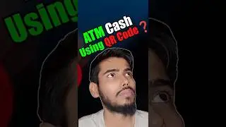 Cash Withdrawal Thought UPI QR 🔥😱