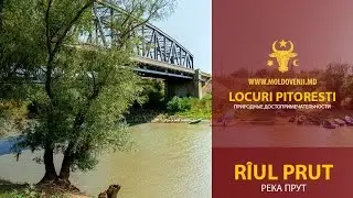 Rîul Prut/Река Прут