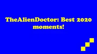 Alien's best and most memorable 2020 moments!