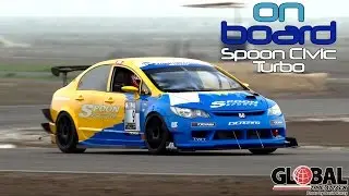 Fastest Spoon Civic Type R Turbo Unlimited Class Winner Global Time Attack - On Board Episode 1