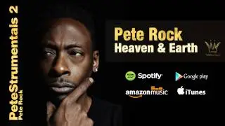Pete Rock - Heaven And Earth (Official Audio)